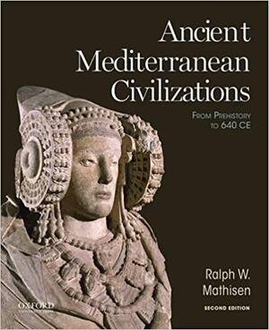 Ancient Mediterranean Civilizations: Prehistory to 640
