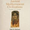 Ancient Mediterranean Civilizations - souces