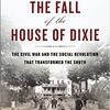 Fall of the House of Dixie